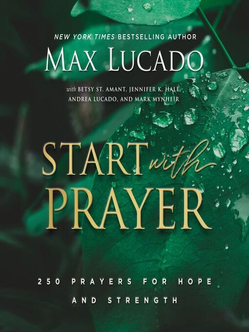 Title details for Start With Prayer by Max Lucado - Wait list